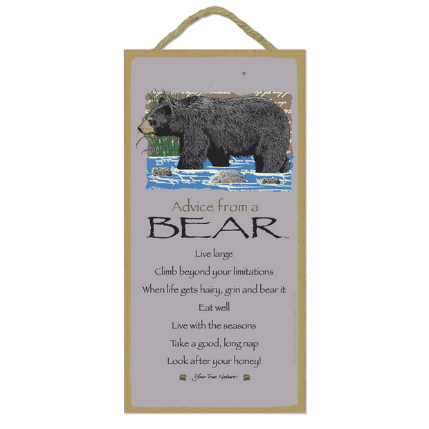 Advice from a Bear Wooden Sign