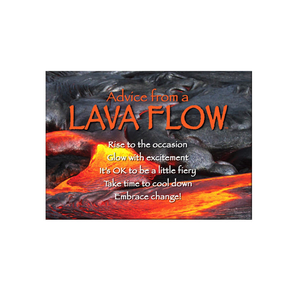 Advice from a Lava Flow Jumbo Magnet