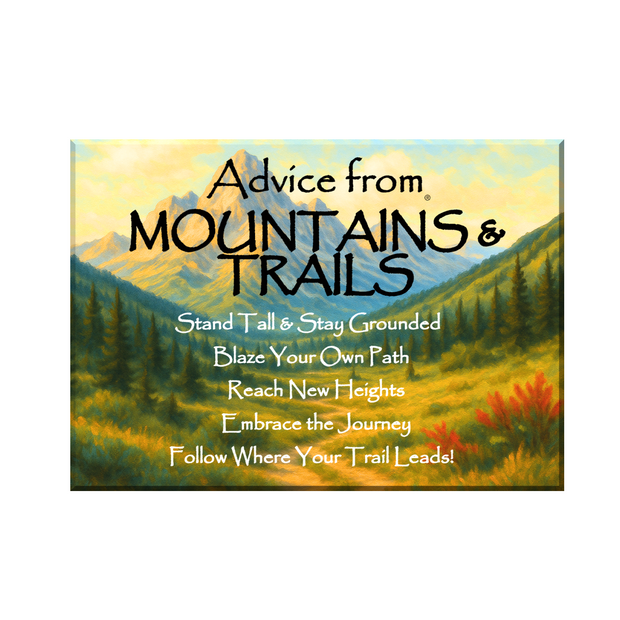 Advice from Mountains & Trails Jumbo Magnet