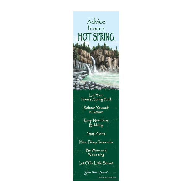 Advice from a Hot Spring Laminated Bookmark