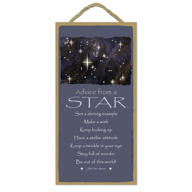 Advice from a Star Wooden Sign