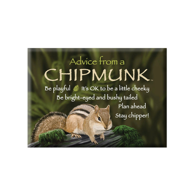 Advice from a Chipmunk Jumbo Magnet