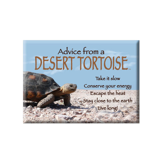 Advice from a Desert Tortoise Jumbo Magnet