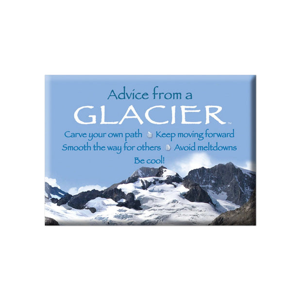 Advice from a Glacier Jumbo Magnet