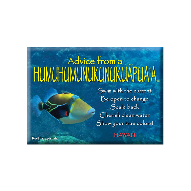 Advice from a Humuhumunukunukuapua'a- Hawai'i- Jumbo Magnet