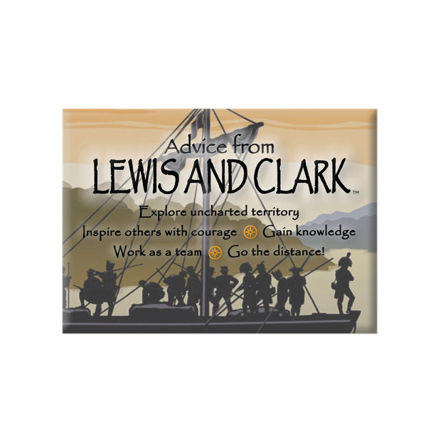 Advice from Lewis and Clark Jumbo Magnet