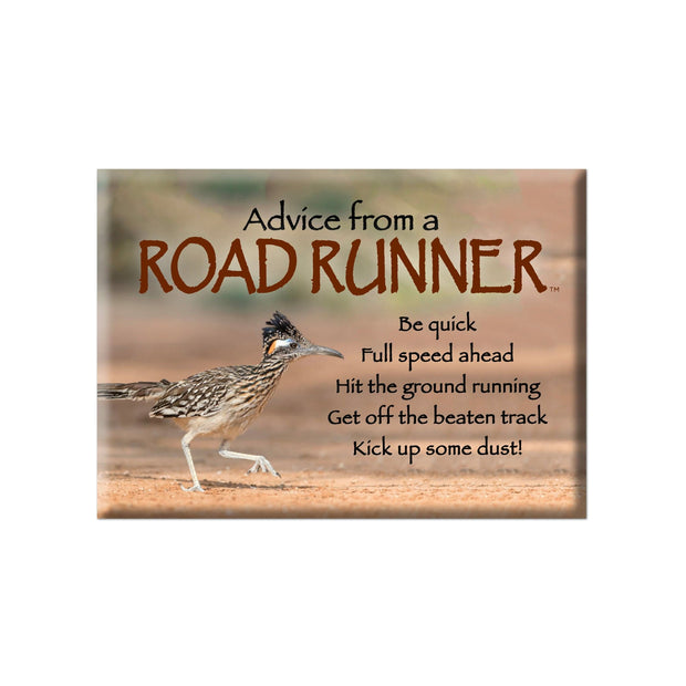 Advice from a Roadrunner- Jumbo Magnet