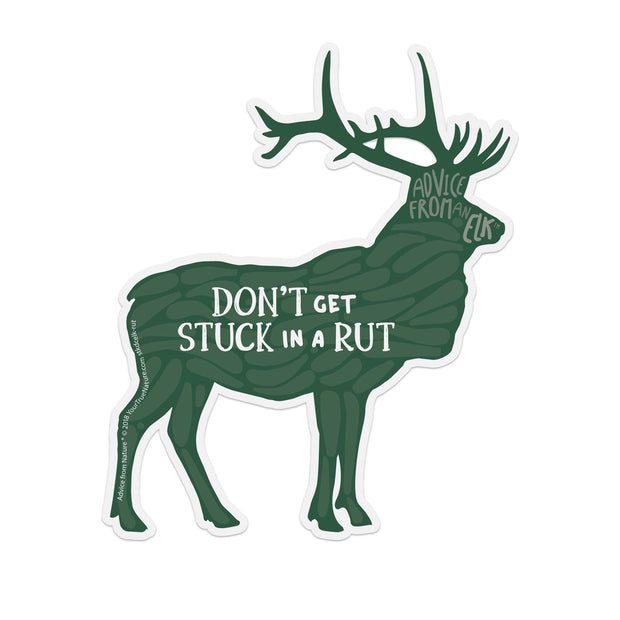 Advice from an Elk Sticker