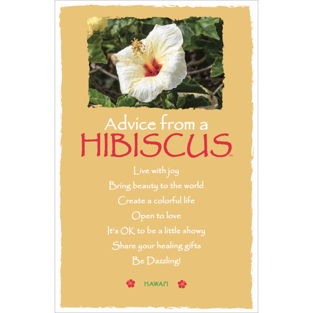 Advice from a Hibiscus- Hawai'i- Frameable Art Card